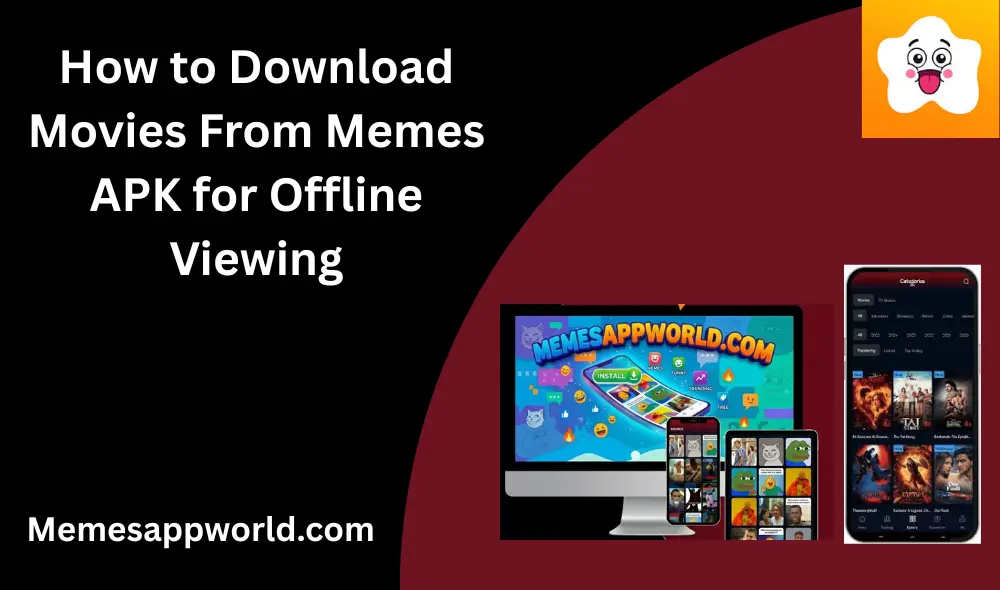 Download Movies From Memes APK