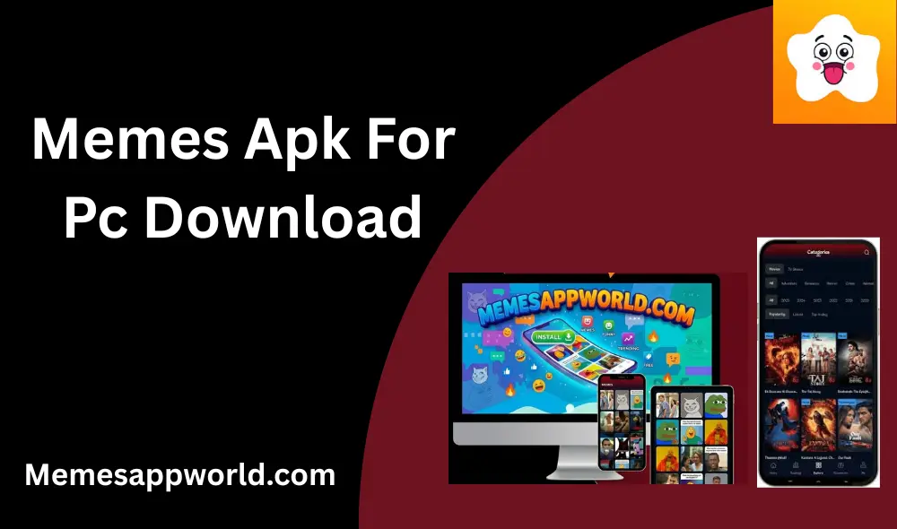 Memes APK for PC